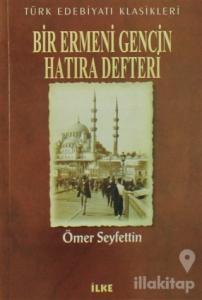 Bir Ermeni Gencin Hatıra Defteri