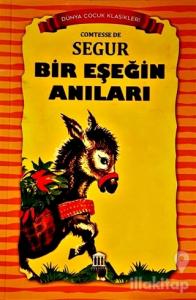 Bir Eşeğin Anıları - Dünya Çocuk Klasikleri