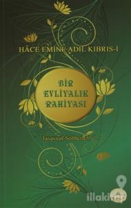 Bir Evliyalık Rahiyası