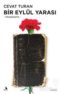 Bir Eylül Yarası - Hesaplaşma