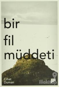 Bir Fil Müddeti