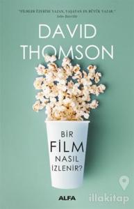 Bir Film Nasıl İzlenir