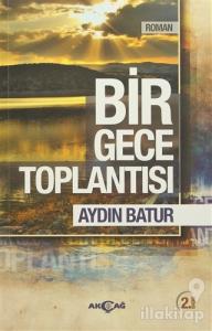 Bir Gece Toplantısı