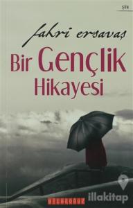 Bir Gençlik Hikayesi