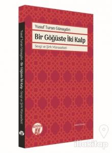 Bir Göğüste İki Kalp