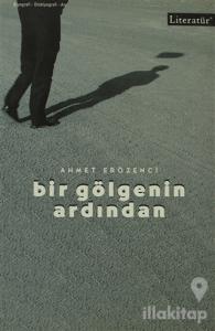 Bir Gölgenin Ardından