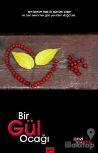 Bir Gül Ocağı