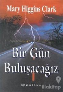 Bir Gün Buluşacağız