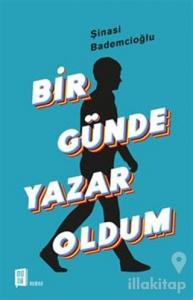 Bir Günde Yazar Oldum
