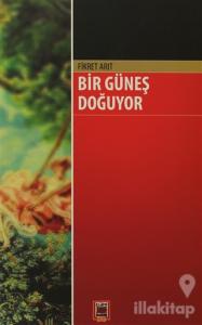 Bir Güneş Doğuyor