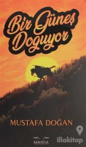 Bir Güneş Doğuyor