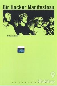 Bir Hacker Manifestosu