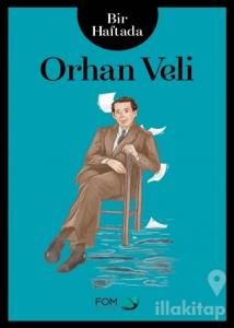 Bir Haftada Orhan Veli