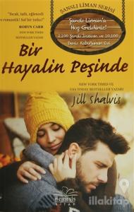 Bir Hayalin Peşinde