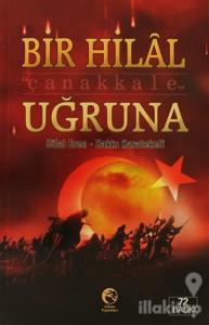 Bir Hilal Uğruna Çanakkale