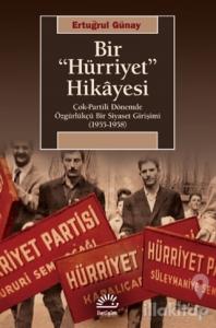 Bir "Hürriyet" Hikayesi