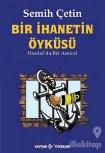 Bir İhanetin Öyküsü