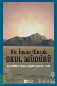 Bir İnsan Olarak Okul Müdürü