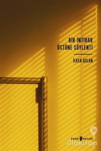 Bir İntihar Üstüne Söylenti