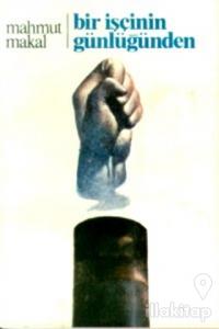 Bir İşçinin Günlüğünden