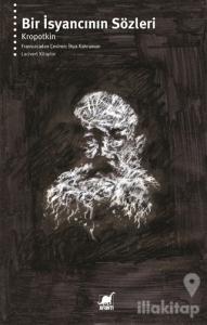 Bir İsyancının Sözleri