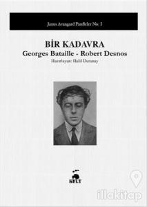 Bir Kadavra Andre Breton'a Karşı