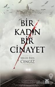 Bir Kadın Bir Cinayet