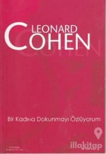 Bir Kadına Dokunmayı Özlüyorum