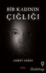 Bir Kadının Çığlığı