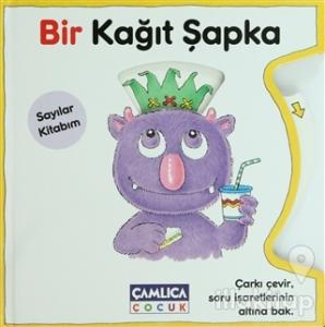Bir Kağıt Şapka - Sayılar Kitabım (Ciltli)