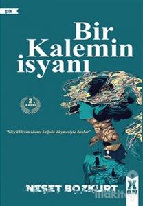 Bir Kalemin İsyanı