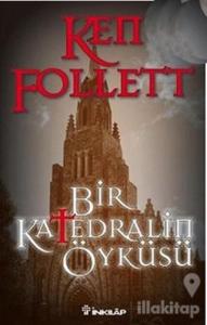 Bir Katedralin Öyküsü