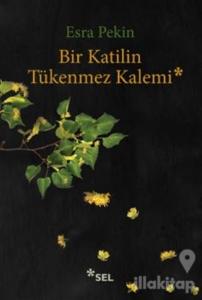 Bir Katilin Tükenmez Kalemi