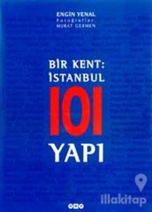 Bir Kent: İstanbul  101 Yapı
