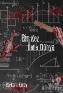 Bir Kez Daha Dünya