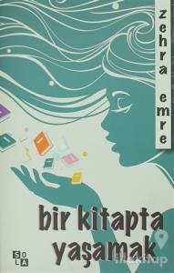Bir Kitapta Yaşamak