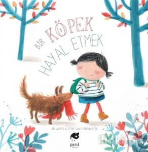 Bir Köpek Hayal Etmek