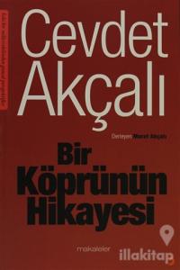 Bir Köprünün Hikayesi
