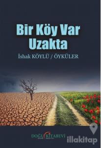 Bir Köy Var Uzakta