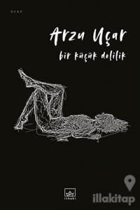 Bir Küçük Delilik