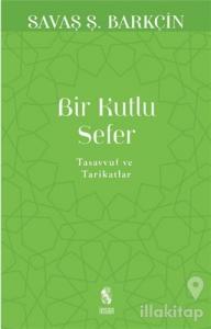Bir Kutlu Sefer