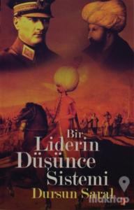 Bir Liderin Düşünce Sistemi