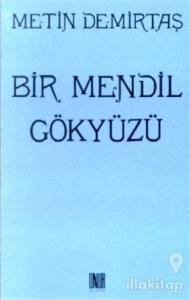 Bir Mendil Gökyüzü