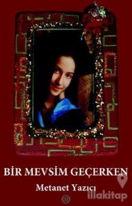 Bir Mevsim Geçerken