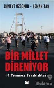 Bir Millet Direniyor