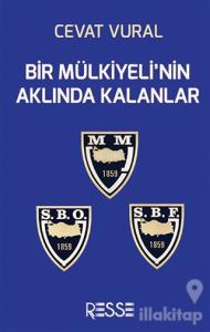 Bir Mülkiyeli'nin Aklında Kalanlar