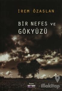 Bir Nefes ve Gökyüzü