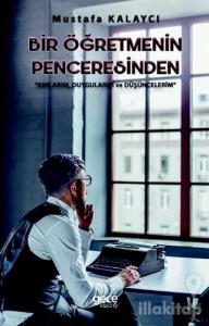 Bir Öğretmenin Penceresinden