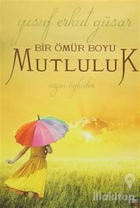 Bir Ömür Boyu Mutluluk