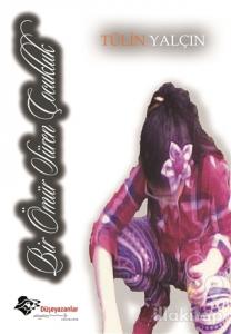 Bir Ömür Süren Çocukluk